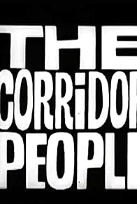 Primary photo for The Corridor People Primary photo for The Corridor People