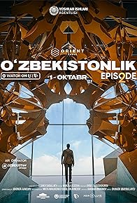 Primary photo for O'zbekistonlik | Episode 2