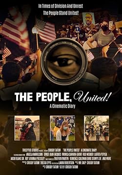 Poster of The People, United! A Cinematic Diary