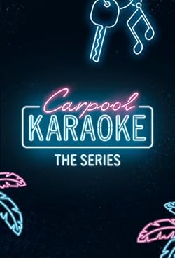 Poster of Carpool Karaoke: The Series