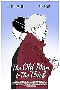 Primary photo for The Old Man & The Thief
