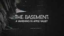 Poster of The Basement: A Vanishing In Apple Valley