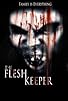Primary photo for The Flesh Keeper
