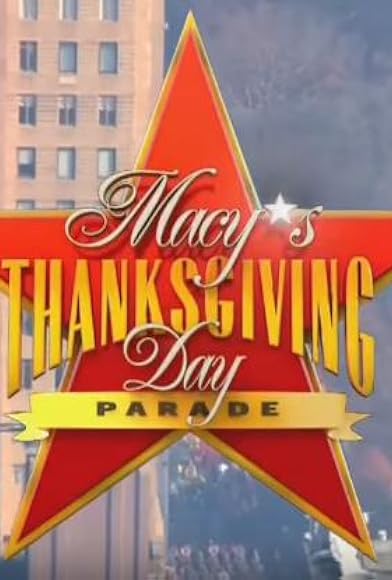 Primary photo for Macy's Thanksgiving Day Parade Primary photo for Macy's Thanksgiving Day Parade