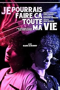 Primary photo for Je Pourrais Faire Ça Toute Ma Vie