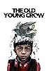Primary photo for The Old Young Crow Primary photo for The Old Young Crow