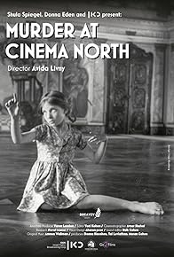 Primary photo for Murder at Cinema North Primary photo for Murder at Cinema North