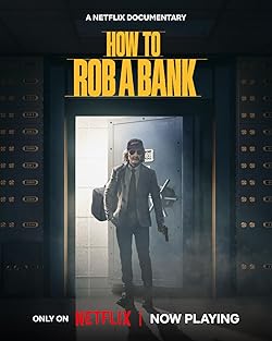 Poster of How to Rob a Bank