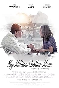 Primary photo for My Million Dollar Mom