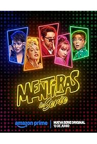 Mentiras, The Series (2025 - )