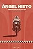 Primary photo for Ángel Nieto: El hombre que venció al tiempo