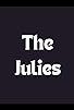 Primary photo for The Julies Primary photo for The Julies