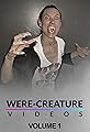 Were-Creature Videos: Volume 1's primary photo
