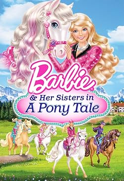 Poster of Barbie & Her Sisters In A Pony Tale