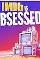 IMDb Is Obsessed's primary photo