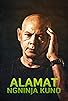 Primary photo for Alamat ng ninja 'kuno' Primary photo for Alamat ng ninja 'kuno'