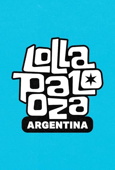Primary photo for Lollapalooza Argentina Primary photo for Lollapalooza Argentina