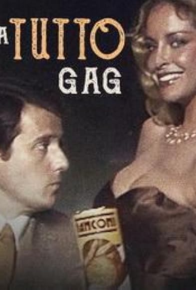 Primary photo for A tutto gag Primary photo for A tutto gag