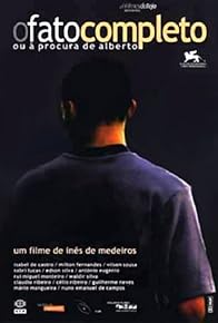 Primary photo for O Fato Completo Ou À Procura De Alberto