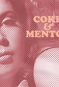 Primary photo for Tia Beale: Coke & Mentos Primary photo for Tia Beale: Coke & Mentos