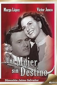 Primary photo for Una mujer sin destino