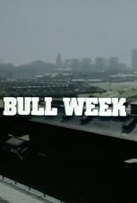 Primary photo for Bull Week Primary photo for Bull Week