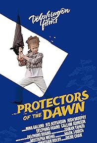 Primary photo for Protectors of the Dawn Primary photo for Protectors of the Dawn