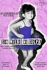 Primary photo for Sin Miedo Ni Culpa