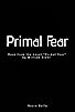 Primary photo for Primal Fear Primary photo for Primal Fear