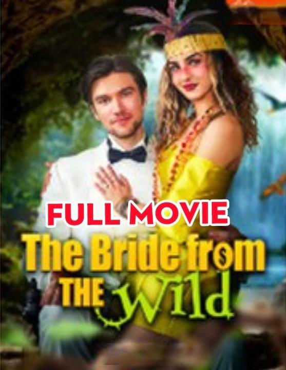 The Bride from the Wild