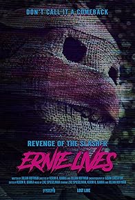 Primary photo for Revenge of the Slasher: Ernie Lives