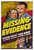Primary photo for Missing Evidence Primary photo for Missing Evidence