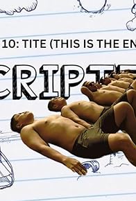Primary photo for TITE (This Is the End) Part 2 Primary photo for TITE (This Is the End) Part 2
