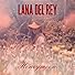 Primary photo for Lana Del Rey: Honeymoon