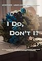 I Do, Don't I?'s primary photo