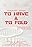 To Have & To Fold