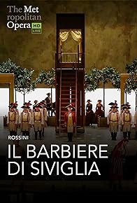 Primary photo for Gioachino Rossini: Il Barbiere di Siviglia