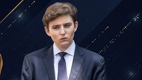 This Is What Barron Trump's Alleged Former Girlfriend Said About Him - IMDb