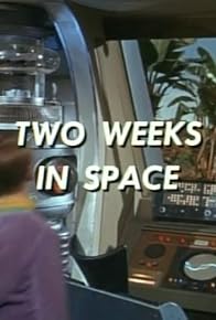 Primary photo for Two Weeks in Space