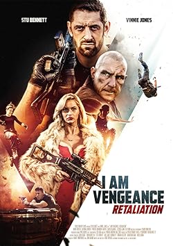 Poster of I Am Vengeance: Retaliation