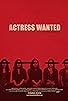 Primary photo for Actress Wanted Primary photo for Actress Wanted