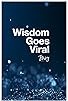 Primary photo for Wisdom Goes Viral