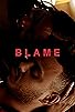 Primary photo for Blame