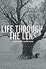 Primary photo for Life Through the Lens