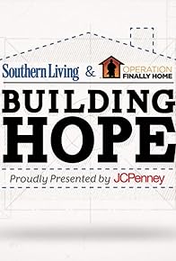 Primary photo for Southern Living Presents: Building Hope