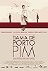 Primary photo for Dama de Porto Pim Primary photo for Dama de Porto Pim