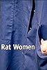 Primary photo for Rat Women Primary photo for Rat Women