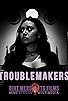 Primary photo for The Troublemakers by Joshua T Berglan Primary photo for The Troublemakers by Joshua T Berglan