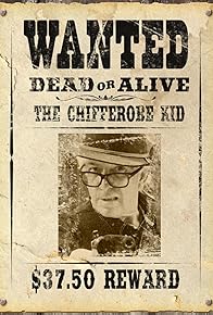 Primary photo for The Chifferobe Kid Rides Again! Primary photo for The Chifferobe Kid Rides Again!