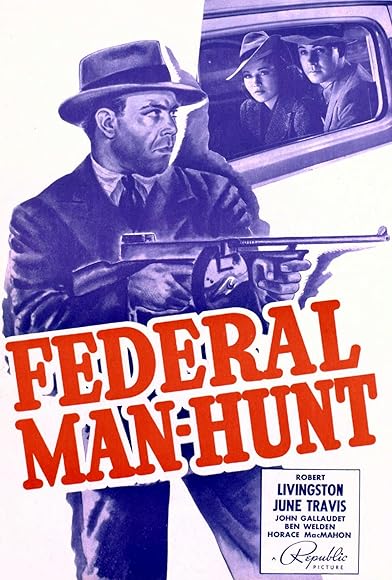 Primary photo for Federal Man-Hunt Primary photo for Federal Man-Hunt